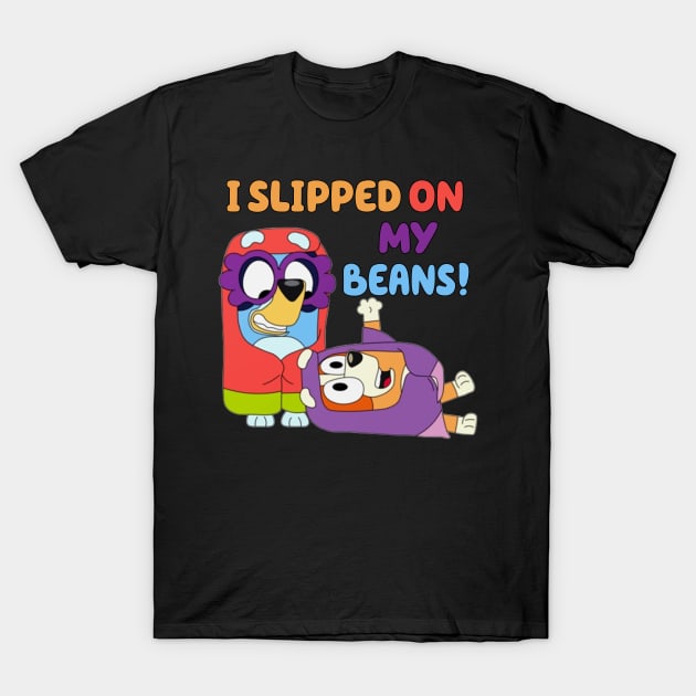 i slipped on my beans T-Shirt by Quikerart